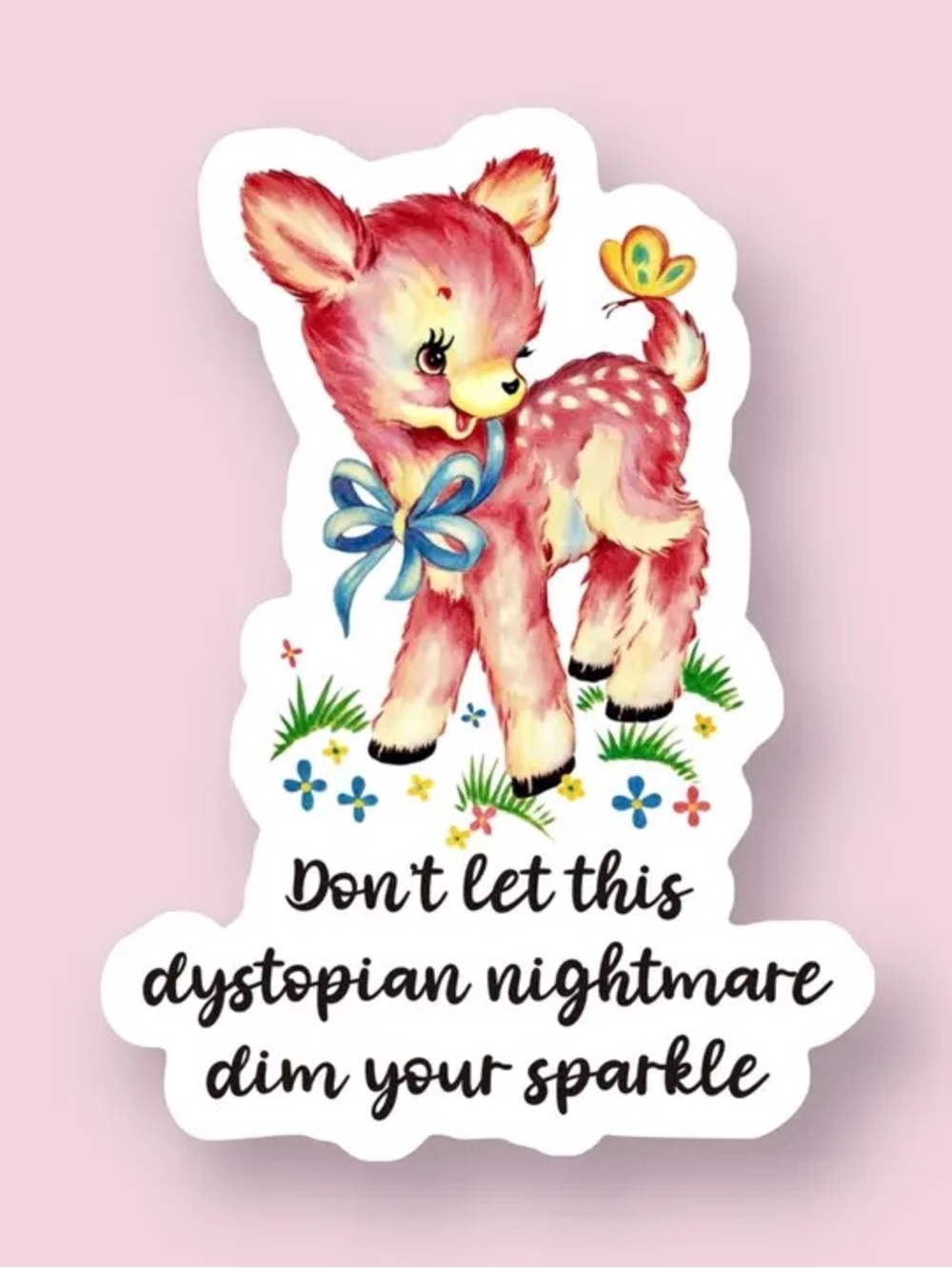 NEW Humorous Retro Kitsch Deer, Dystopian Nightmare, Sticker 3” x 4”